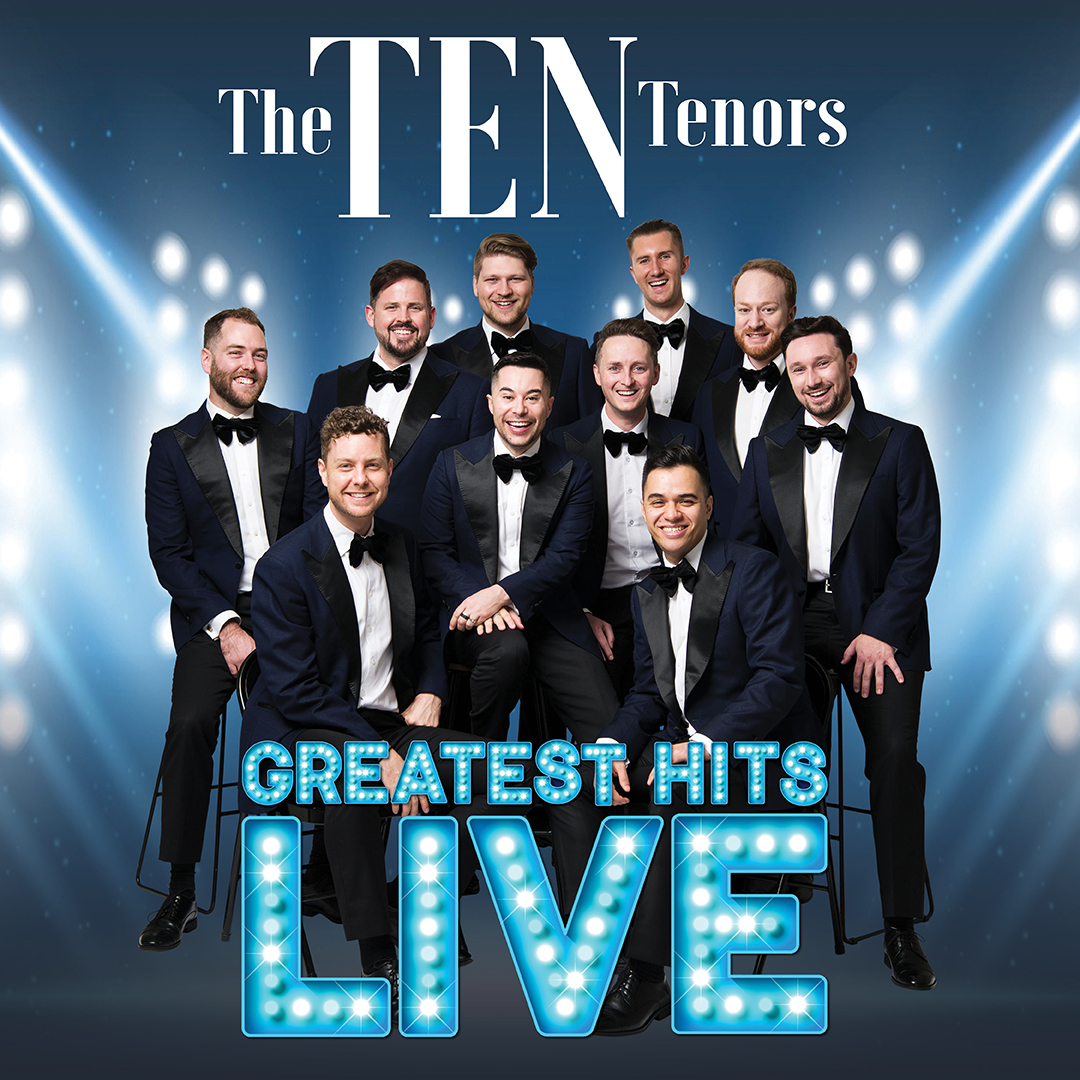 the ten tenors tour 2023